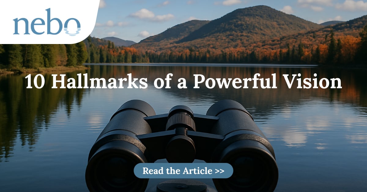 10 Hallmarks of a Powerful Vision